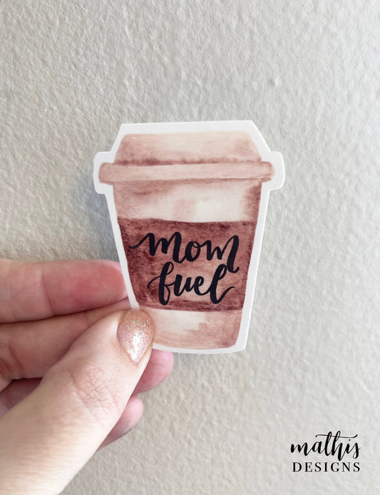 Mom Fuel Coffee Sticker