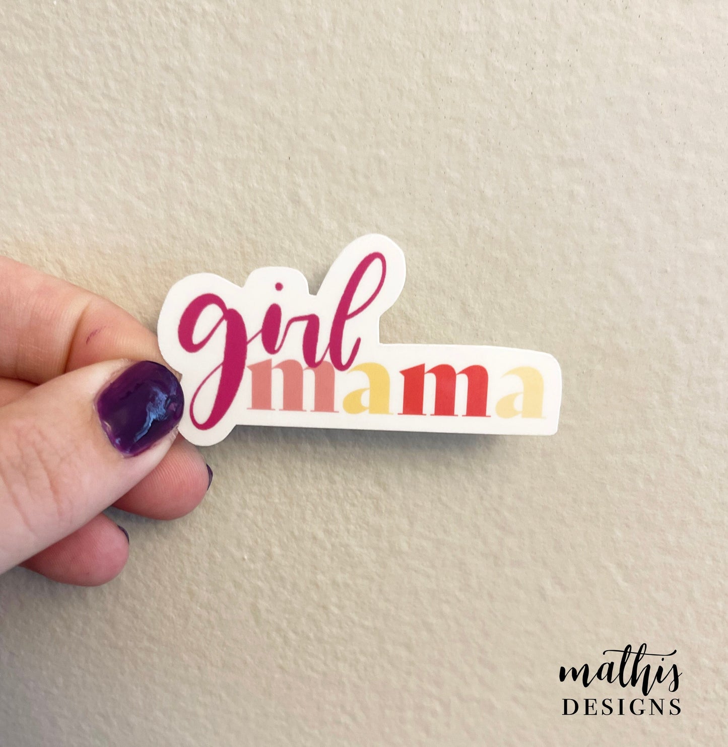 Girl Mama Sticker