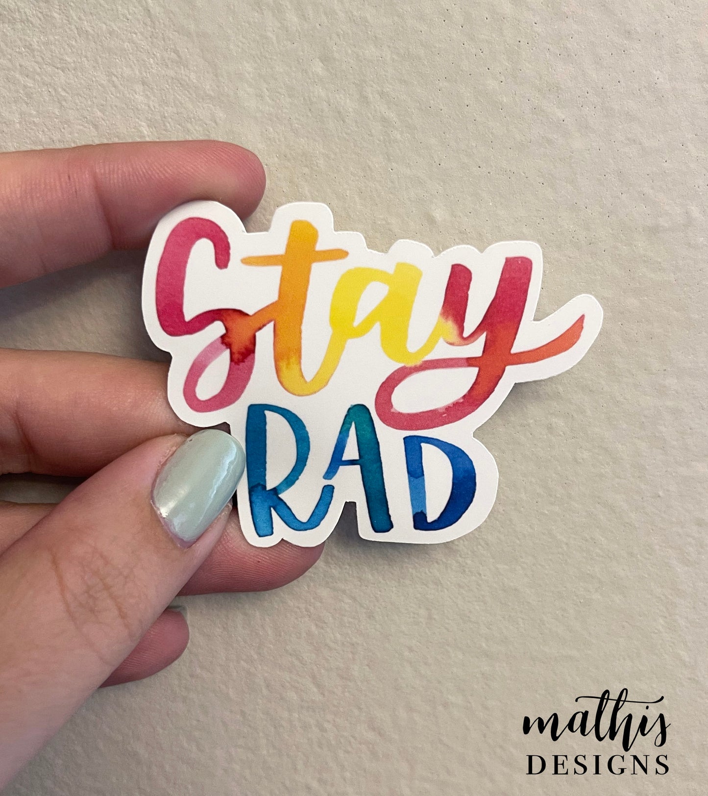 Stay Rad Sticker